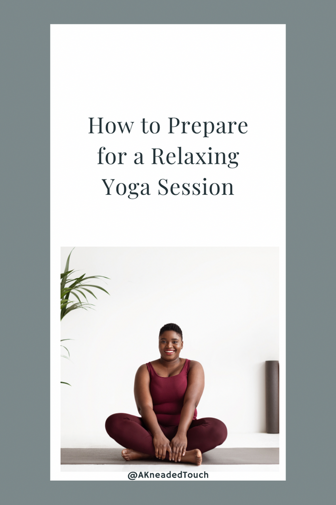 (10) Ways to Prepare for a Relaxing Yoga Session