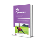THE HIP OPENER GUIDE: REDUCING PAIN ASSOCIATED WITH PROLONGED SITTING